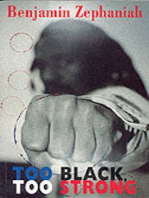 cover image of Too black, too strong